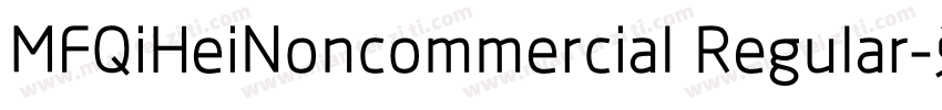 MFQiHeiNoncommercial Regular字体转换